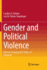 Gender and Political Violence: Women Changing the Politics of Terrorism