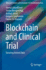 Blockchain and Clinical Trial