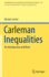 Carleman Inequalities: An Introduction and More