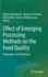 Effect of Emerging Processing Methods on the Food Quality