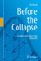 Before the Collapse