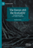 The Forest and the Ecogothic: The Deep Dark Woods in the Popular Imagination