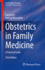 Obstetrics in Family Medicine: a Practical Guide (Current Clinical Practice)