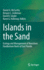 Islands in the Sand