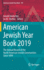 American Jewish Year Book 2019: The Annual Record of the North American Jewish Communities Since 1899