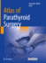 Atlas of Parathyroid Surgery (Hb 2020)