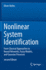 Nonlinear System Identification: From Classical Approaches to Neural Networks, Fuzzy Models, and Gaussian Processes