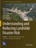 Understanding and Reducing Landslide Disaster Risk: Volume 1 Sendai Landslide Partnerships and Kyoto Landslide Commitment (Icl Contribution to Landslide Disaster Risk Reduction)