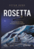 Rosetta: the Remarkable Story of Europe's Comet Explorer