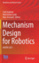 Mechanism Design for Robotics: Meder 2021