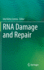 Rna Damage and Repair