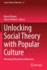 Unlocking Social Theory with Popular Culture: Remixing Theoretical Influencers