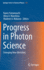 Progress in Photon Science: Emerging New Directions