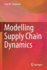 Modelling Supply Chain Dynamics