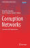 Corruption Networks