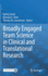 Broadly Engaged Team Science in Clinical and Translational Research