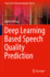 Deep Learning Based Speech Quality Prediction (Pb 2022)