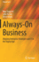 Always-on Business: Aligning Enterprise Strategies and It in the Digital Age (Progress in is)