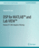 Dsp for Matlab? and Labview? IV: Lms Adaptive Filters (Synthesis Lectures on Signal Processing)