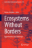 Ecosystems Without Borders