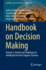 Handbook on Decision Making: Volume 3: Trends and Challenges in Intelligent Decision Support Systems