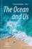 The Ocean and Us