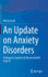 An Update on Anxiety Disorders: Etiological, Cognitive & Neuroscientific Aspects