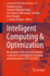 Intelligent Computing & Optimization