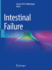 Intestinal Failure 2 Vol Set 2ed (Hb 2023)