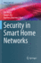 Security in Smart Home Networks