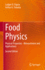 Food Physics: Physical Properties - Measurement and Applications