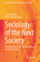 Sociology of the Next Society: Multiple Modernities, Glocalization and Membership Order