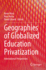 Geographies of Globalized Education Privatization: International Perspectives