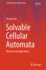 Solvable Cellular Automata: Methods and Applications