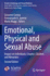 Emotional, Physical and Sexual Abuse: Impact on Individuals, Couples, Children and Minorities