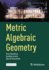 Metric Algebraic Geometry (Oberwolfach Seminars)