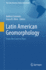 Latin American Geomorphology: From the Crust to Mars (the Latin American Studies Book Series)
