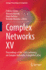 Complex Networks XV: Proceedings of the 15th Conference on Complex Networks, CompleNet 2024