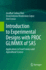 Introduction to Experimental Designs With Proc Glimmix of Sas: Applications in Food Science and Agricultural Science