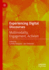 Experiencing Digital Discourses: Multimodality, Engagement, Activism
