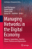 Managing Networks in the Digital Economy: Alliances, Cooperatives, Franchise Chains, Platforms and Digitalization