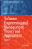 Software Engineering and Management: Theory and Applications: Volume 17