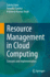 Resource Management in Cloud Computing: Concepts and Implementation