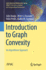 Introduction to Graph Convexity: An Algorithmic Approach