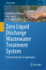 Zero Liquid Discharge Wastewater Treatment System