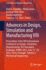 Advances in Design, Simulation and Manufacturing VIII: Proceedings of the 8th International Conference on Design, Simulation, Manufacturing: The Innovation Exchange, DSMIE-2025, June 17-20, 2025, Porto, Portugal - Volume 2: Mechanical Engineering