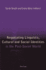 Negotiating Linguistic, Cultural and Social Identities in the Post-Soviet World