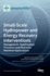 Small-Scale Hydropower and Energy Recovery Interventions: Management, Optimization Processes and Hydraulic Machines Applications