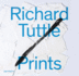 Richard Tuttle: Prints