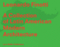 Latin American Modern Architecture: Leonardo Finotti